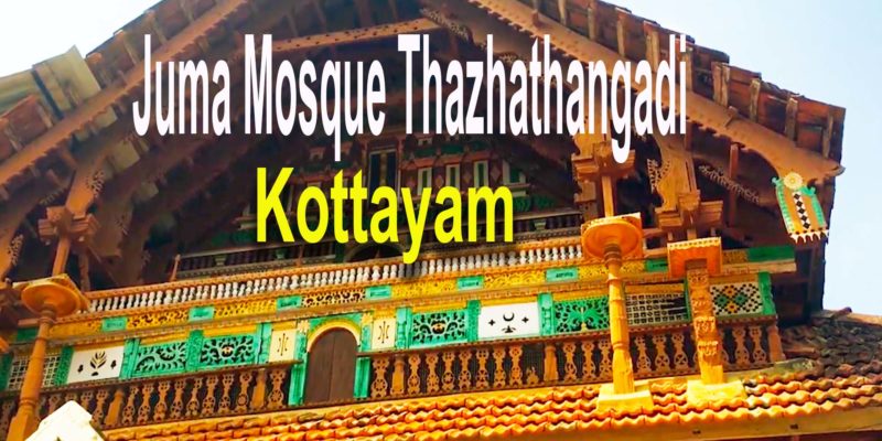 Juma Mosque Thazhathangadi