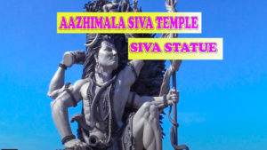 Aazhimala Siva Temple And Siva Statue