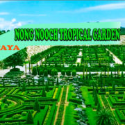 Nong Nooch Tropical Garden And Cultural Village