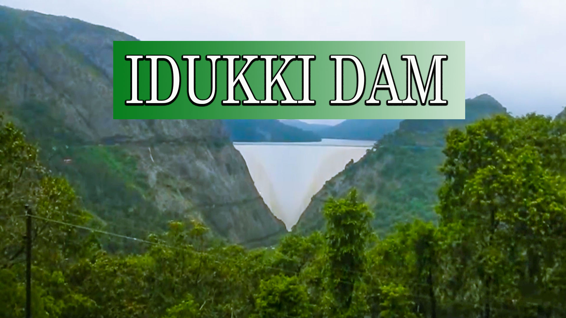 Idukki Dam