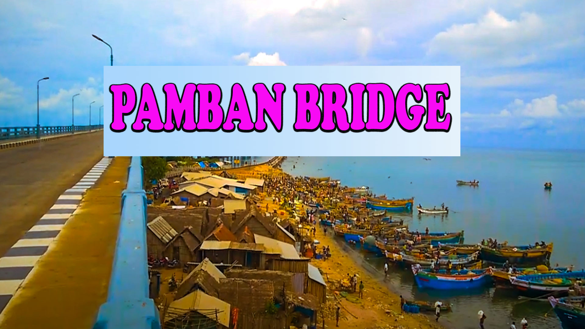 Pamban Bridge