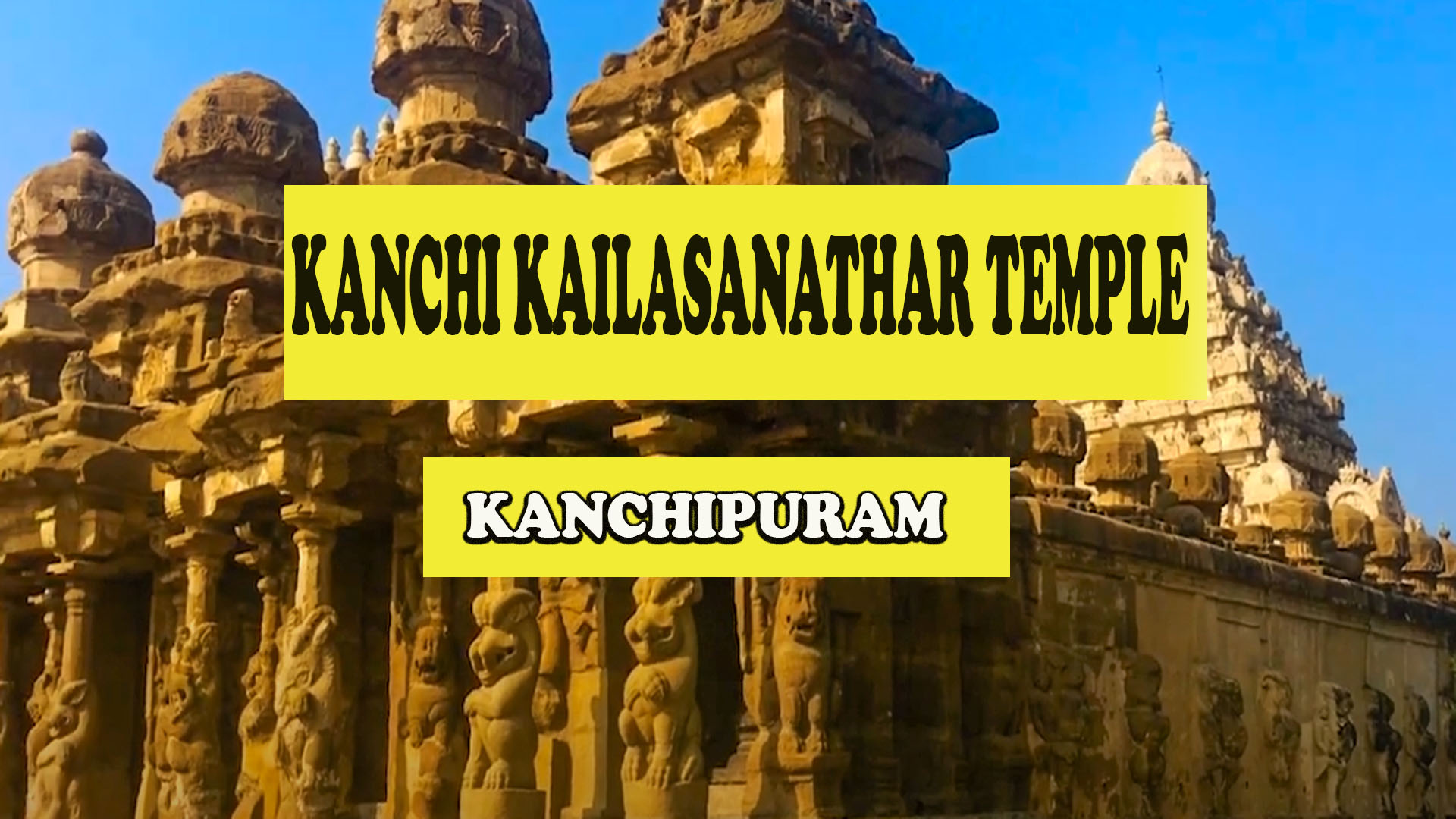 Kanchi Kailasanathar Temple