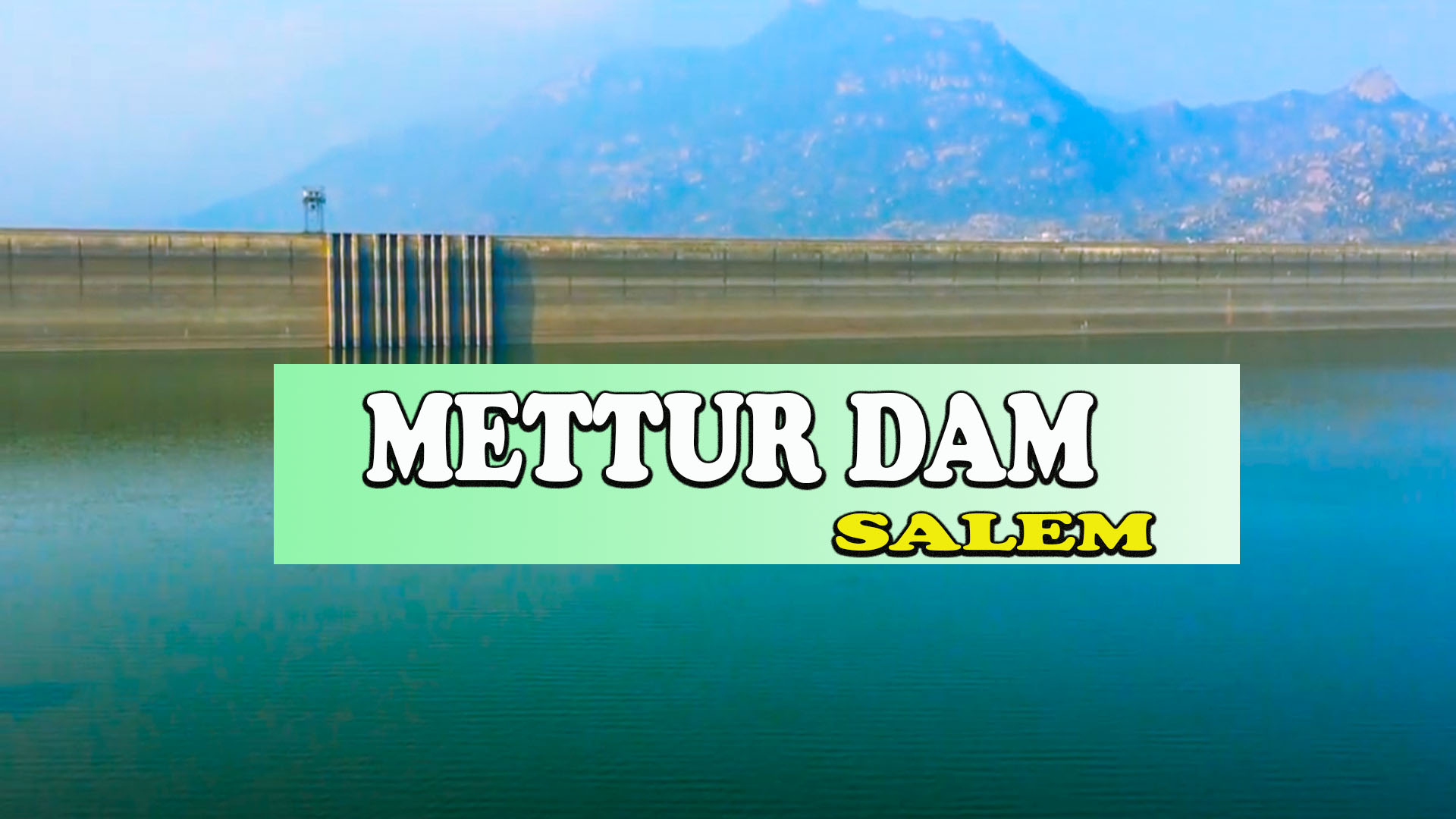 Mettur Dam