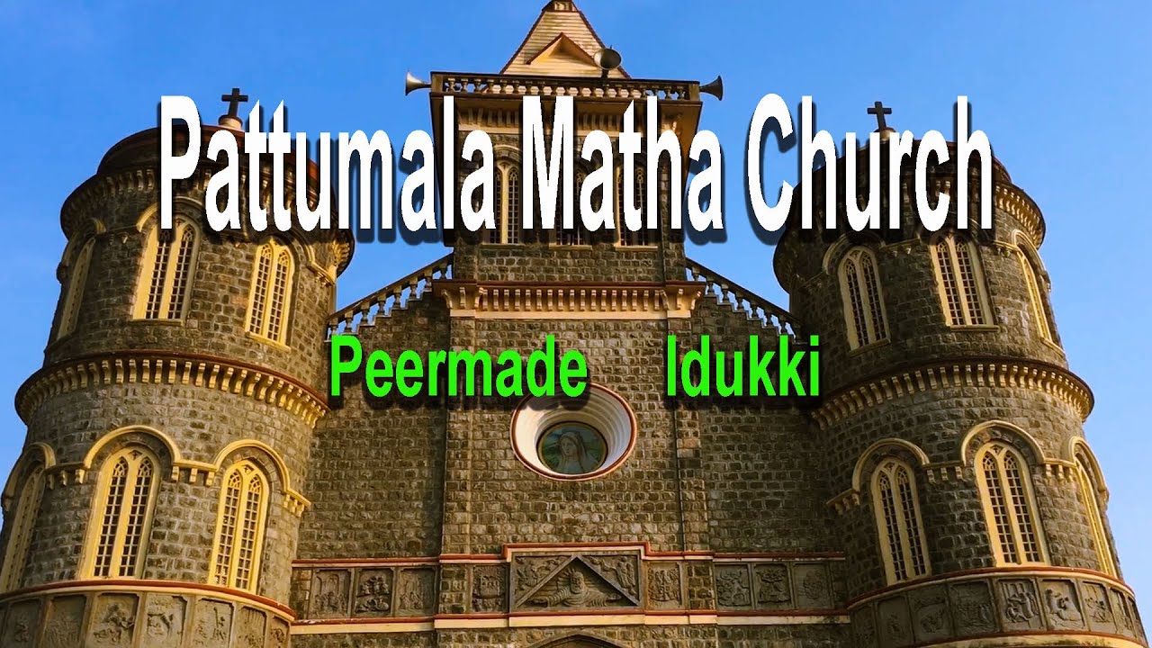 Pattumala Matha Church