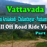Vattavada - Pazhanthottam - Koviloor - Kottakamboor
