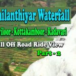 Vattavada – Pazhanthottam – Koviloor – Kottakamboor – Swami Aralakudi Village Full Off Road Ride View – Part – 3.