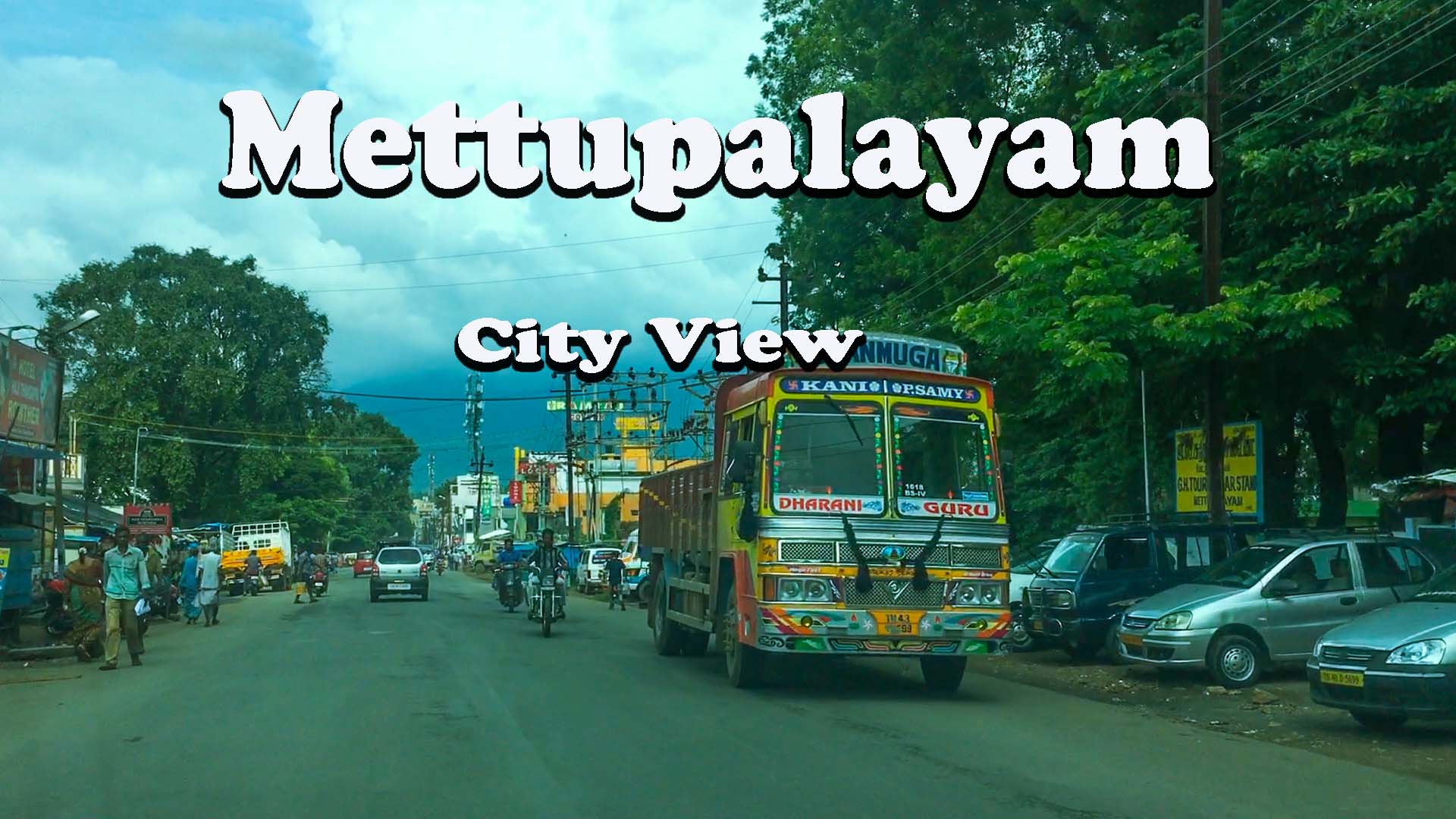 Mettupalayam City View