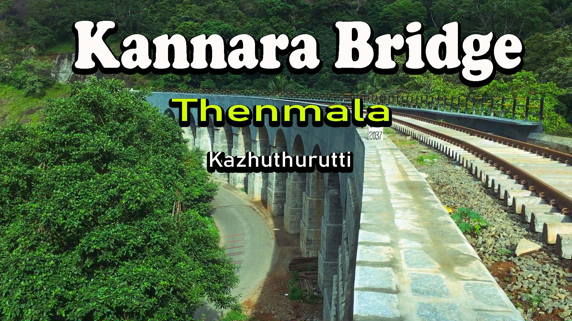 Kannara Bridge